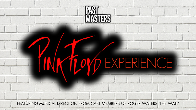 Friday, May 3rd, 2024 | Past Masters®: Pink Floyd Experience