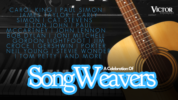 Saturday, September 14th, 2024 | Songweavers®: A Celebration Of Singer/Songwriters