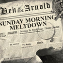 Sunday Morning Meltdown by Ben Arnold (Vinyl 12" Record)